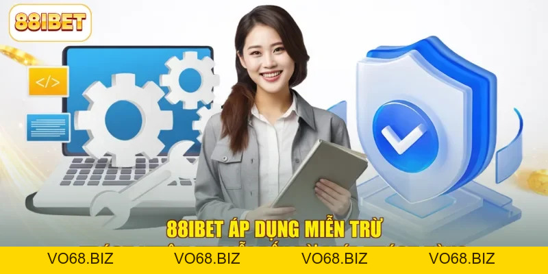 Miễn Trừ Trách Nhiệm - Những Điều Khoản Quan Trọng Tại 88ibet