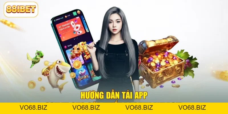 Hướng Dẫn Tải App 88ibet Về Cả Hai Hệ Điều Hành iOS & Android